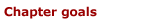 Chapter goals